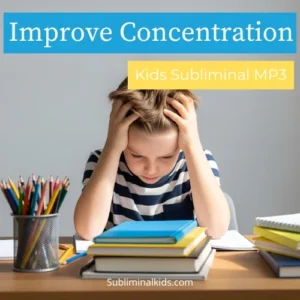 Improve Kids Concentration