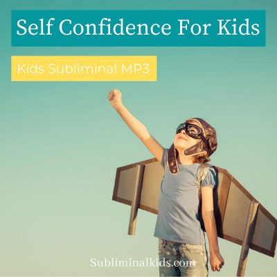 Self Confidence For Kids MP3