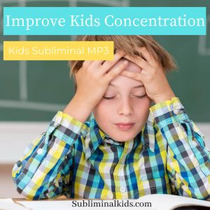 Improve Kids Concentration