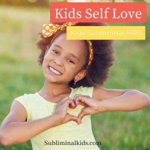 Kids Self Love