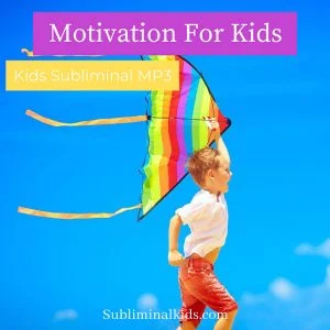 Motivation For Kids